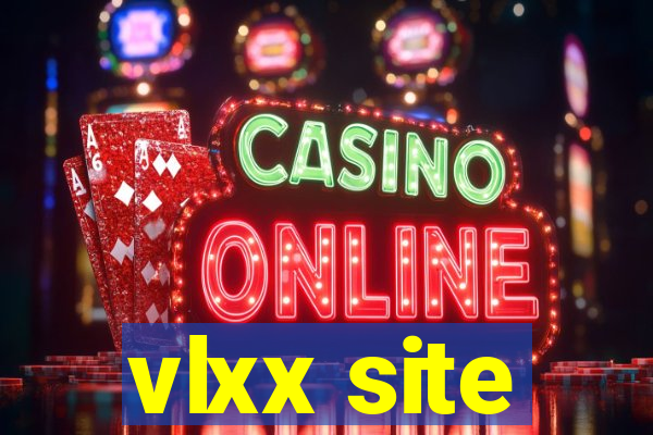 vlxx site